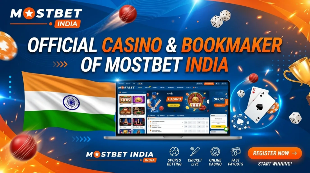 Official Mostbet Casino and Sportsbook in India